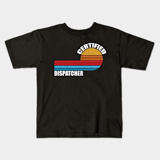 Dispatcher certified vintage retro job title Kids T-Shirt